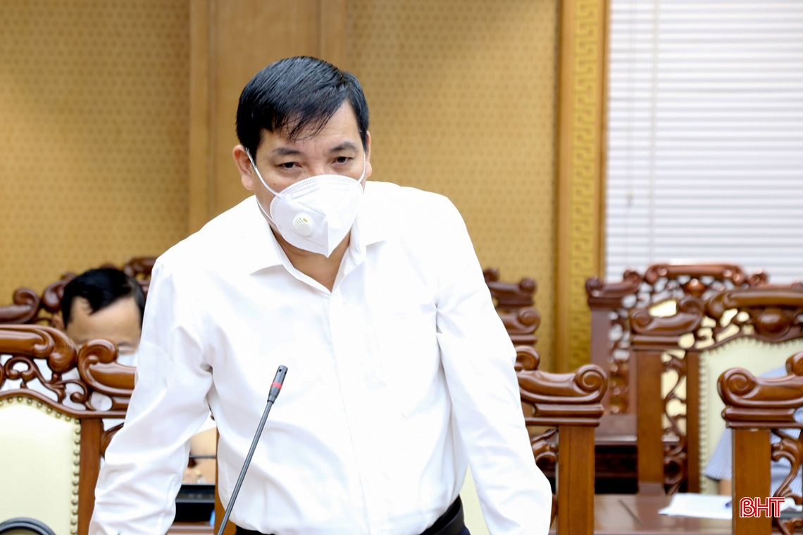 Bí thư Tỉnh ủy Hà Tĩnh: Các ngành, địa phương cần chủ động mọi phương án phòng, chống dịch COVID-19