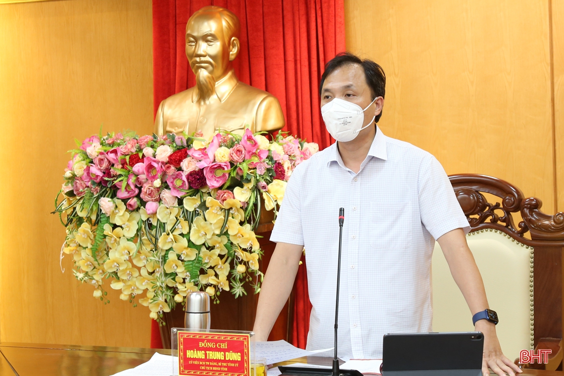 Bí thư Tỉnh ủy Hà Tĩnh: Các ngành, địa phương cần chủ động mọi phương án phòng, chống dịch COVID-19